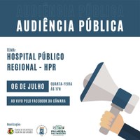 Audiência Pública - HPR