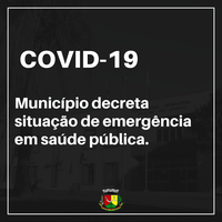 COVID-19: Prefeitura de Palmeira das Missões decreta situação de Emergência em Saúde Pública.