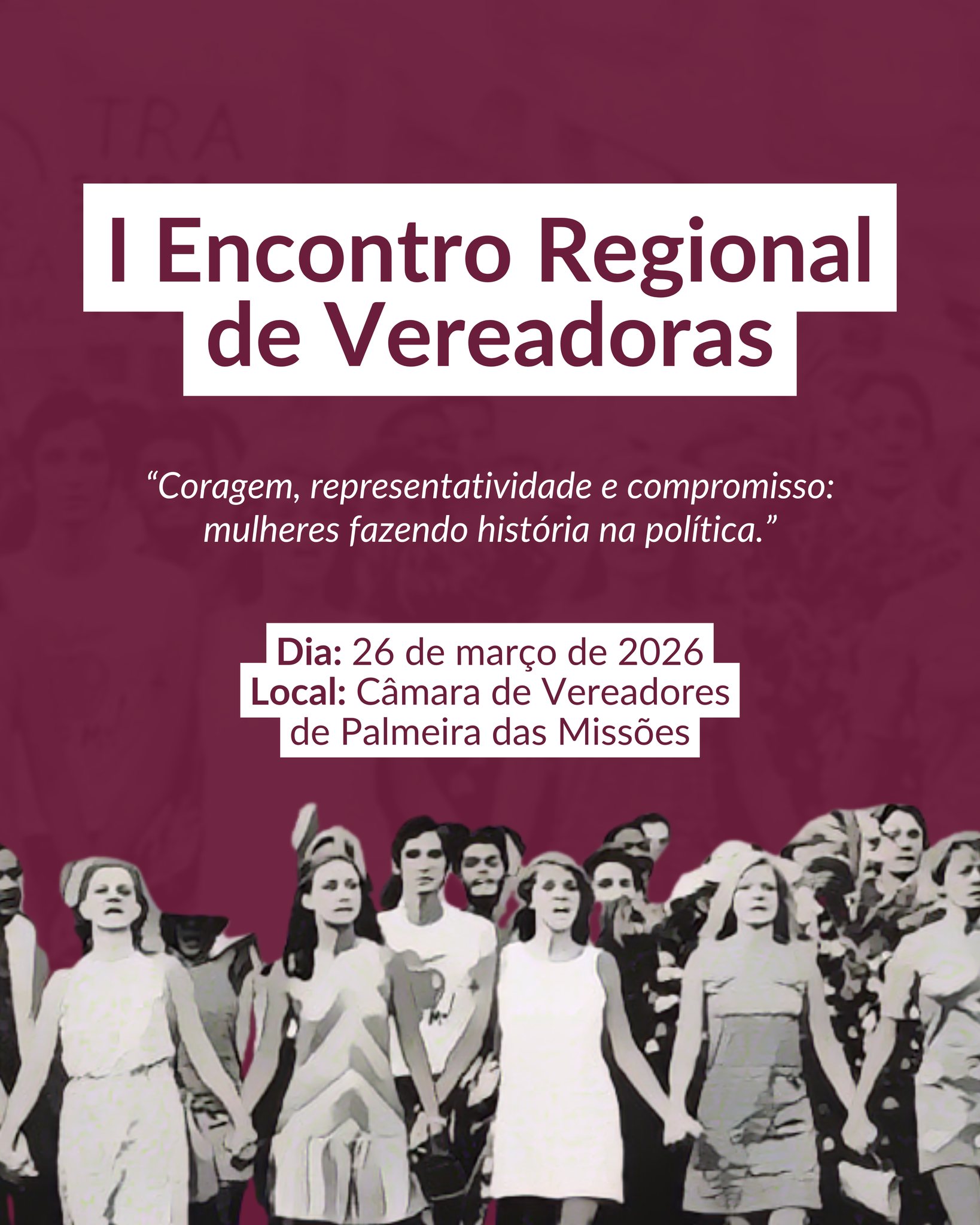 I Encontro Regional de Vereadoras