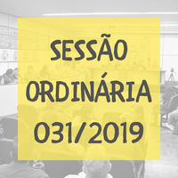 Sessão Ordinária nº 031/2019