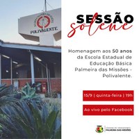 Sessão Solene: 50 anos da Escola Estadual Polivalente.